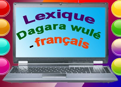dictionnaire Dagara wule.jpg